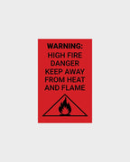 WARNING: HIGH FIRE DANGER KEEP AWAY FROM HEAT AND FLAME